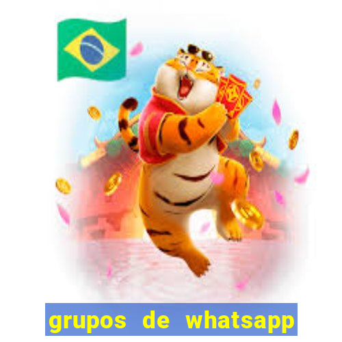 grupos de whatsapp de putaria